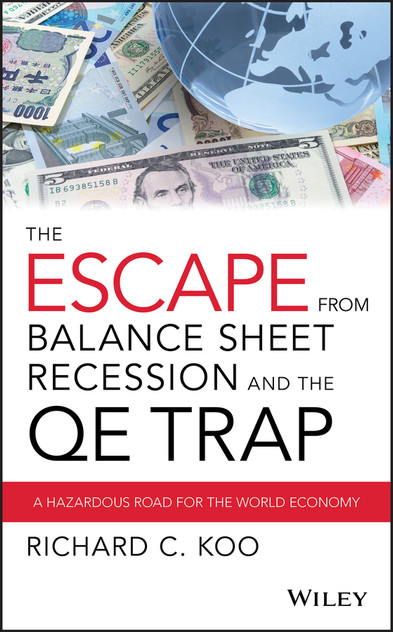 The Escape from Balance Sheet Recession and the QE Trap