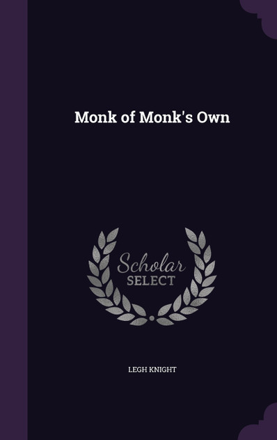 Monk of Monk's Own Monk of Monk's Own