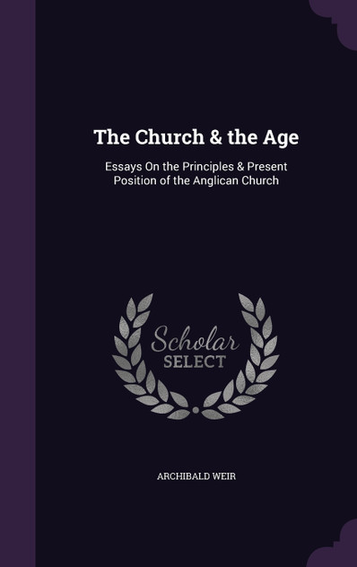 The Church & the Age The Church & the Age