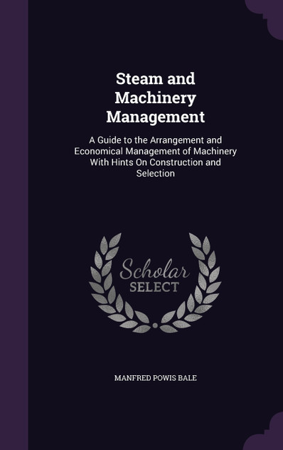 Steam and Machinery Management Steam and Machinery Management