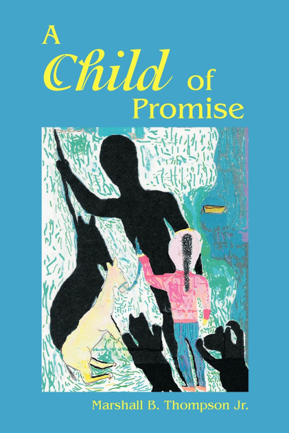 A Child of Promise A Child of Promise