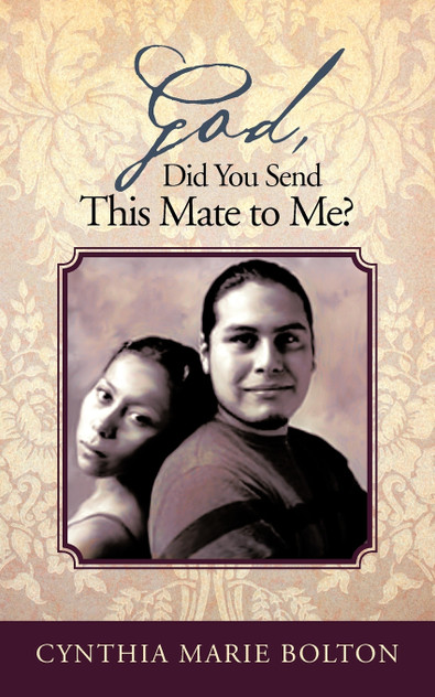 God, Did You Send This Mate to Me? God, Did You Send This Mate to Me?