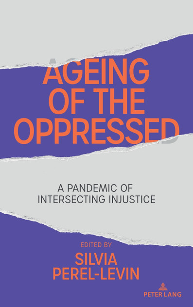 Ageing of the Oppressed Ageing of the Oppressed
