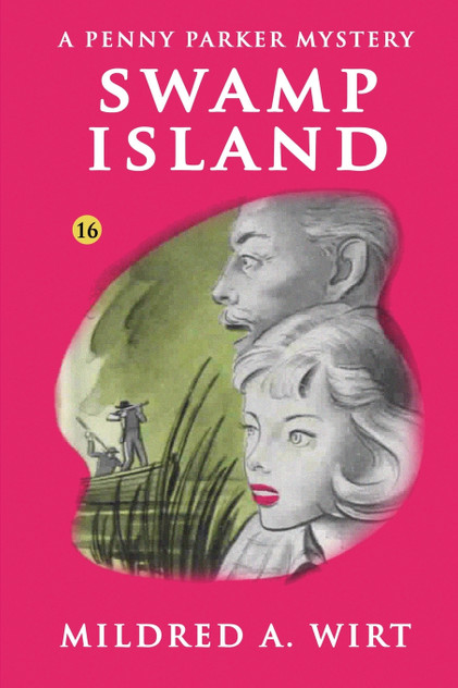 Swamp Island (Penny Parker #16) Swamp Island (Penny Parker #16)