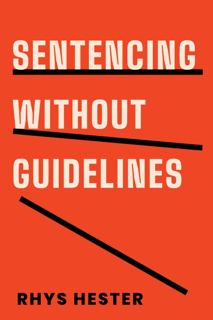 Sentencing without Guidelines