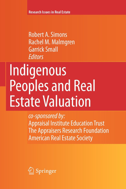 Indigenous Peoples and Real Estate Valuation Indigenous Peoples and Real Estate Valuation