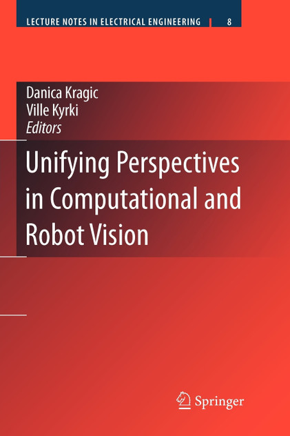 Unifying Perspectives in Computational and Robot Vision Unifying Perspectives in Computational and Robot Vision