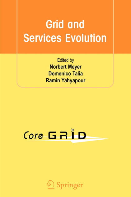Grid and Services Evolution Grid and Services Evolution