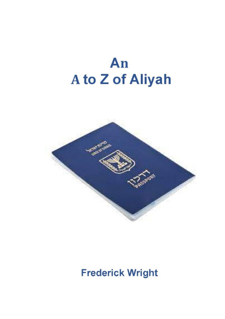 An A to Z of Aliyah An A to Z of Aliyah
