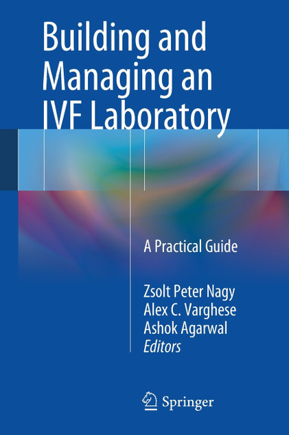 Building and Managing an Ivf Laboratory Building and Managing an Ivf Laboratory
