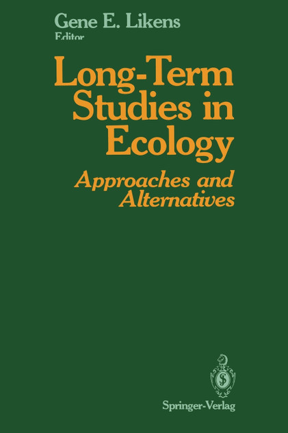 Long-Term Studies in Ecology Long-Term Studies in Ecology