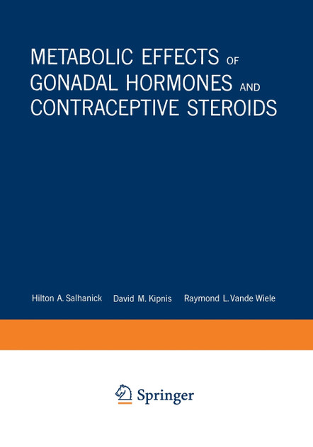 Metabolic Effects of Gonadal Hormones and Contraceptive Steroids