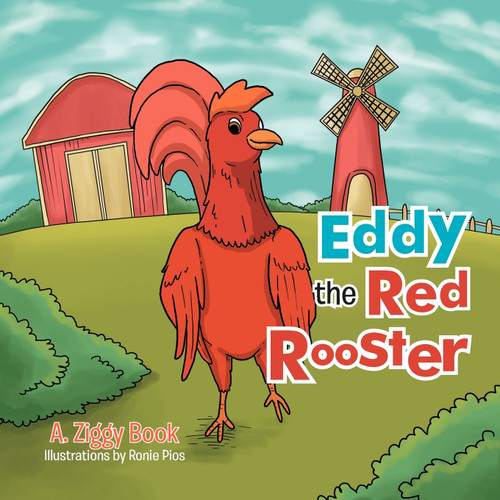 Eddy the Red Rooster Eddy the Red Rooster