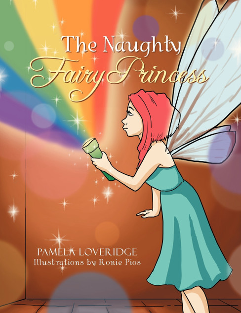 The Naughty Princess Fairy The Naughty Princess Fairy