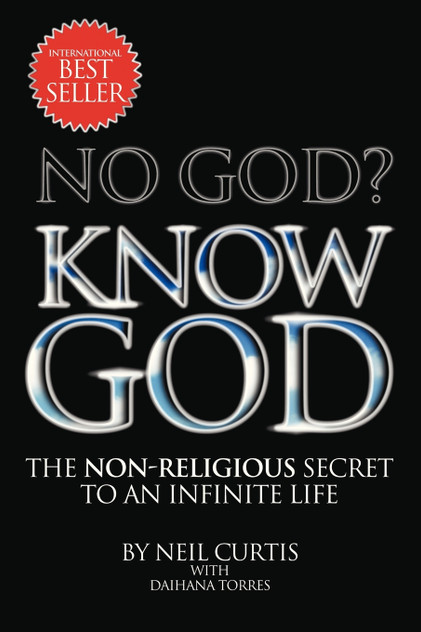NO GOD? KNOW GOD NO GOD? KNOW GOD