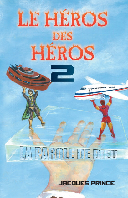 Le Héros Des Héros 2 Le Héros Des Héros 2