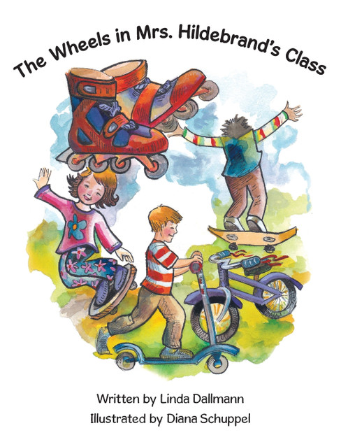 The Wheels in Mrs. Hildebrand's Class The Wheels in Mrs. Hildebrand's Class