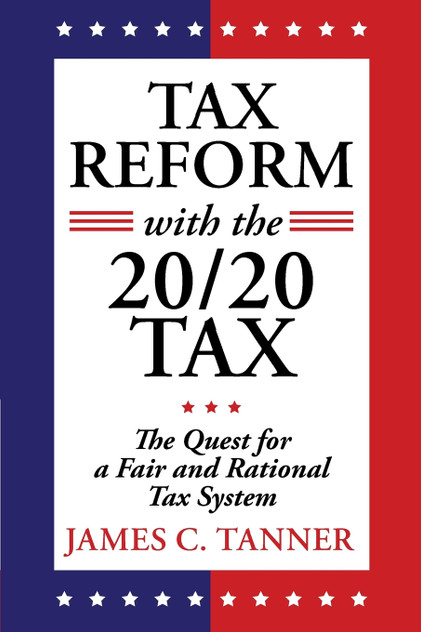 Tax Reform with the 20/20 Tax