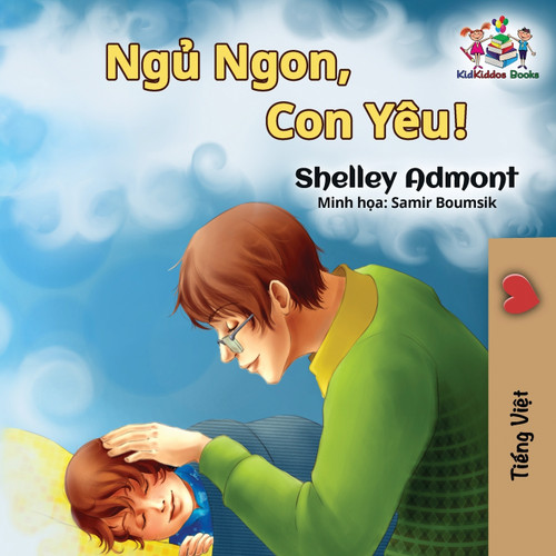 Goodnight, My Love! (Vietnamese language book for kids)