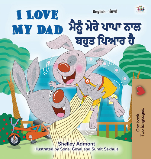 I Love My Dad (English Punjabi Bilingual Book) I Love My Dad (English Punjabi Bilingual Book)