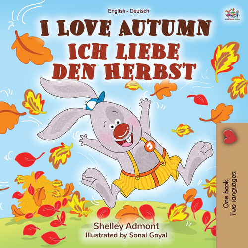 I Love Autumn (English German Bilingual Book) I Love Autumn (English German Bilingual Book)