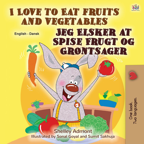 I Love to Eat Fruits and Vegetables (English Danish Bilingual Book for Kids) I Love to Eat Fruits and Vegetables (English Danish Bilingual Book for Kids)