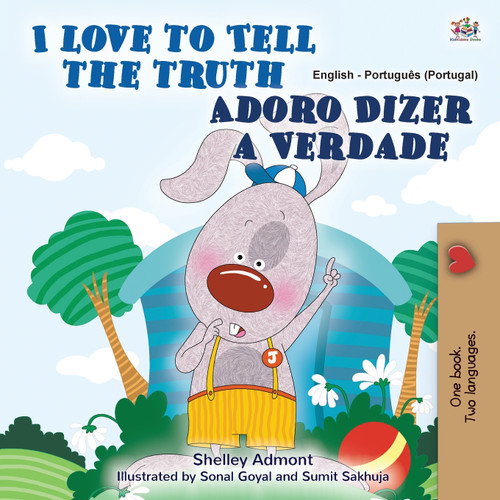 I Love to Tell the Truth (English Portuguese Bilingual Book for Kids - Portugal) I Love to Tell the Truth (English Portuguese Bilingual Book for Kids - Portugal)