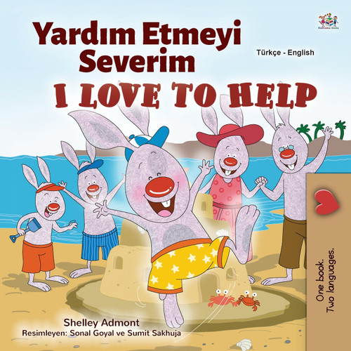 I Love to Help (Turkish English Bilingual Children's Book) I Love to Help (Turkish English Bilingual Children's Book)