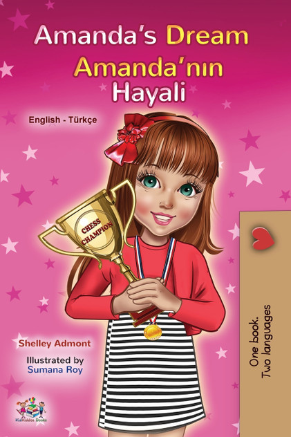 Amanda's Dream (English Turkish Bilingual Book for Kids) Amanda's Dream (English Turkish Bilingual Book for Kids)