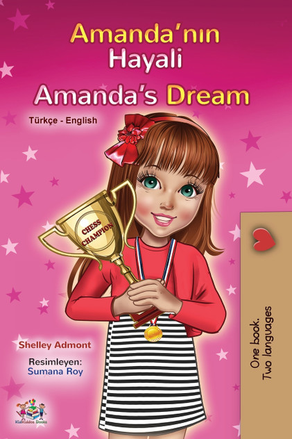 Amanda's Dream (Turkish English Bilingual Children's Book) Amanda's Dream (Turkish English Bilingual Children's Book)