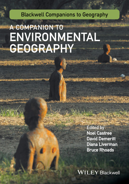 A Companion to Environmental Geography A Companion to Environmental Geography