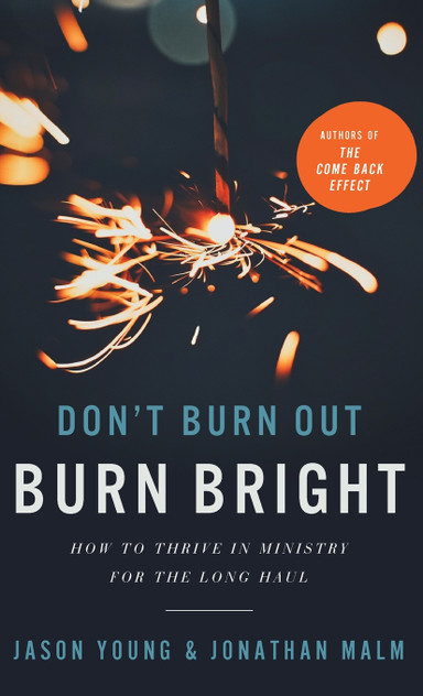 Don't Burn Out, Burn Bright Don't Burn Out, Burn Bright