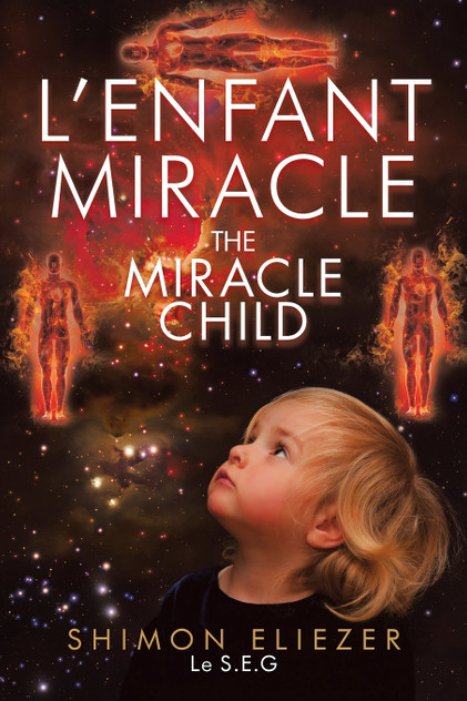 L'enfant Miracle THE MIRACLE CHILD L'enfant Miracle THE MIRACLE CHILD