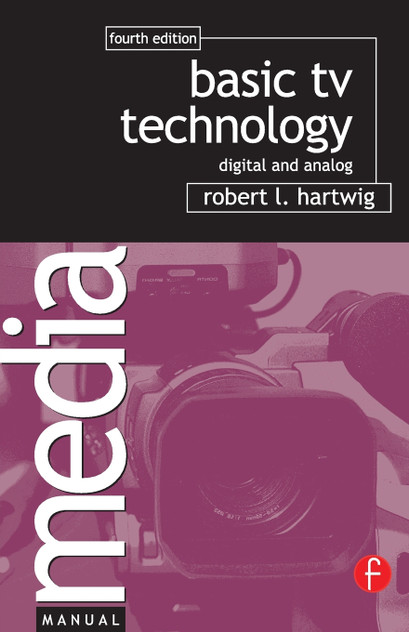 Basic TV Technology Basic TV Technology