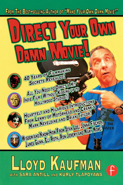 Direct Your Own Damn Movie! Direct Your Own Damn Movie!