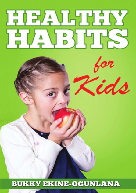 HEALTHY HABITS FOR KIDS HEALTHY HABITS FOR KIDS