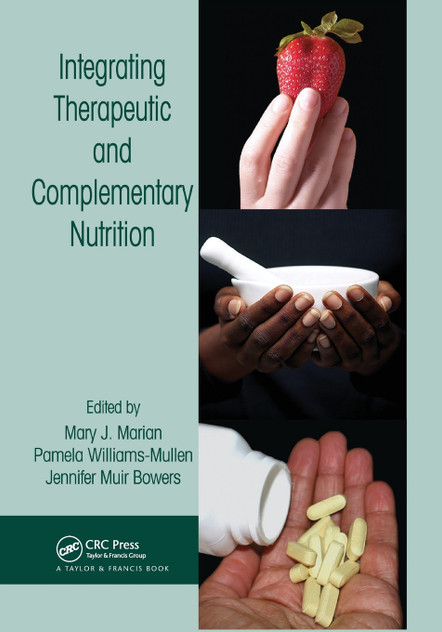 Integrating Therapeutic and Complementary Nutrition Integrating Therapeutic and Complementary Nutrition