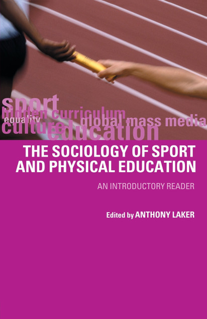 Sociology of Sport and Physical Education Sociology of Sport and Physical Education