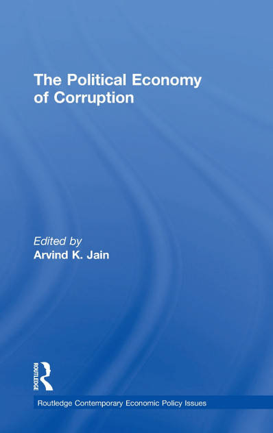 The Political Economy of Corruption The Political Economy of Corruption
