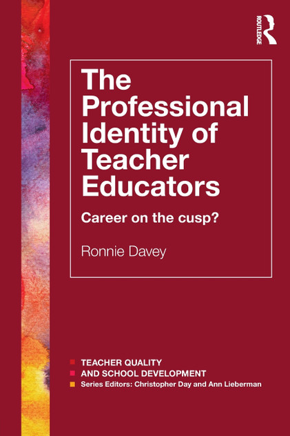 The Professional Identity of Teacher Educators The Professional Identity of Teacher Educators