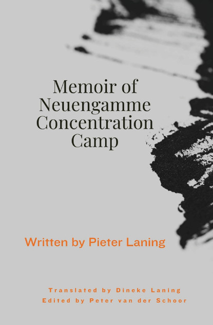 Memoir of Neuengamme Concentration Camp