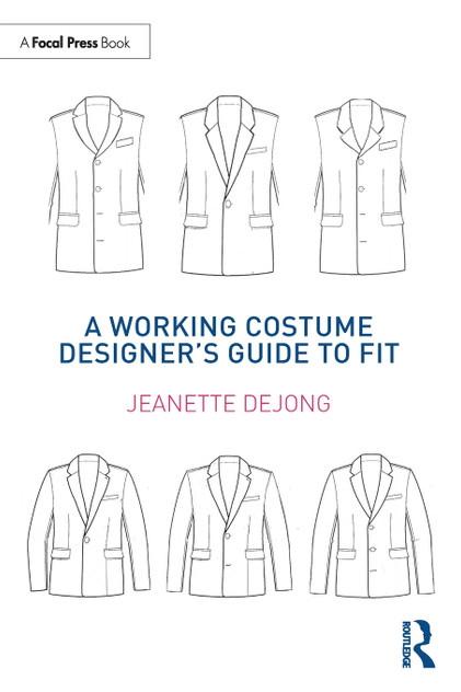 A Working Costume Designer's Guide to Fit A Working Costume Designer's Guide to Fit