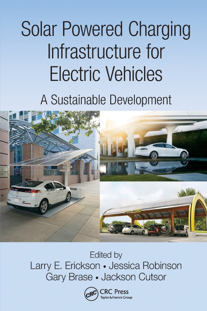 Solar Powered Charging Infrastructure for Electric Vehicles