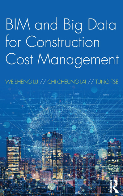 BIM and Big Data for Construction Cost Management