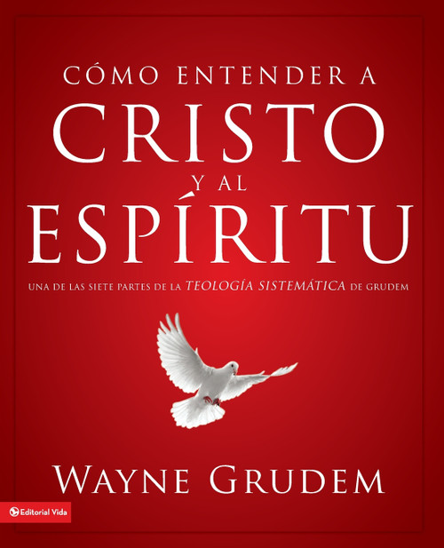 Cómo entender a Cristo y el Espíritu Cómo entender a Cristo y el Espíritu