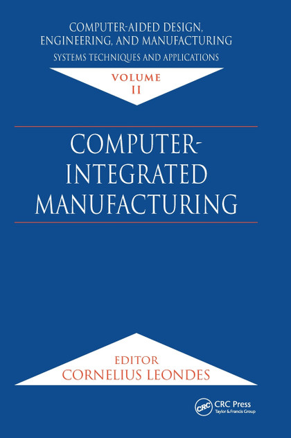 Computer-Aided Design, Engineering, and Manufacturing