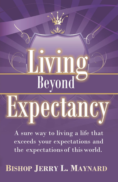 Living Beyond Expectancy Living Beyond Expectancy