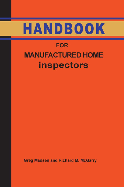 Handbook for Manufactured Home Inspection Handbook for Manufactured Home Inspection
