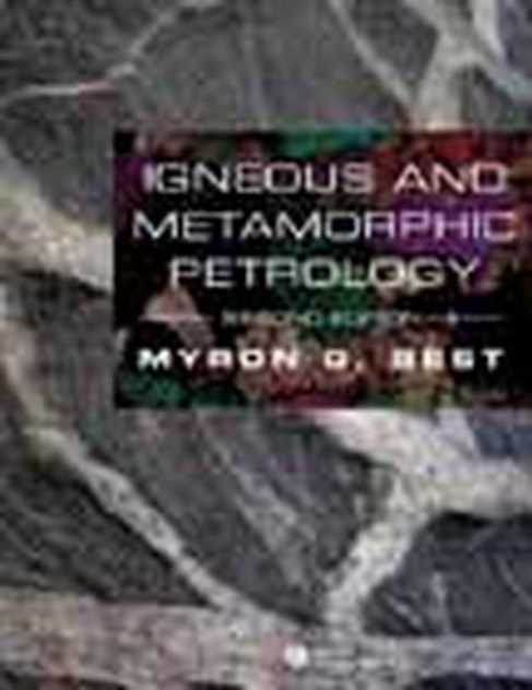Igneous and Metamorphic Petrology Igneous and Metamorphic Petrology