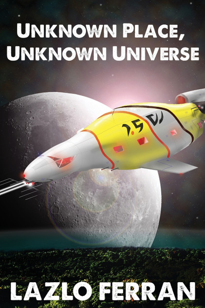 Unknown Place, Unknown Universe Unknown Place, Unknown Universe